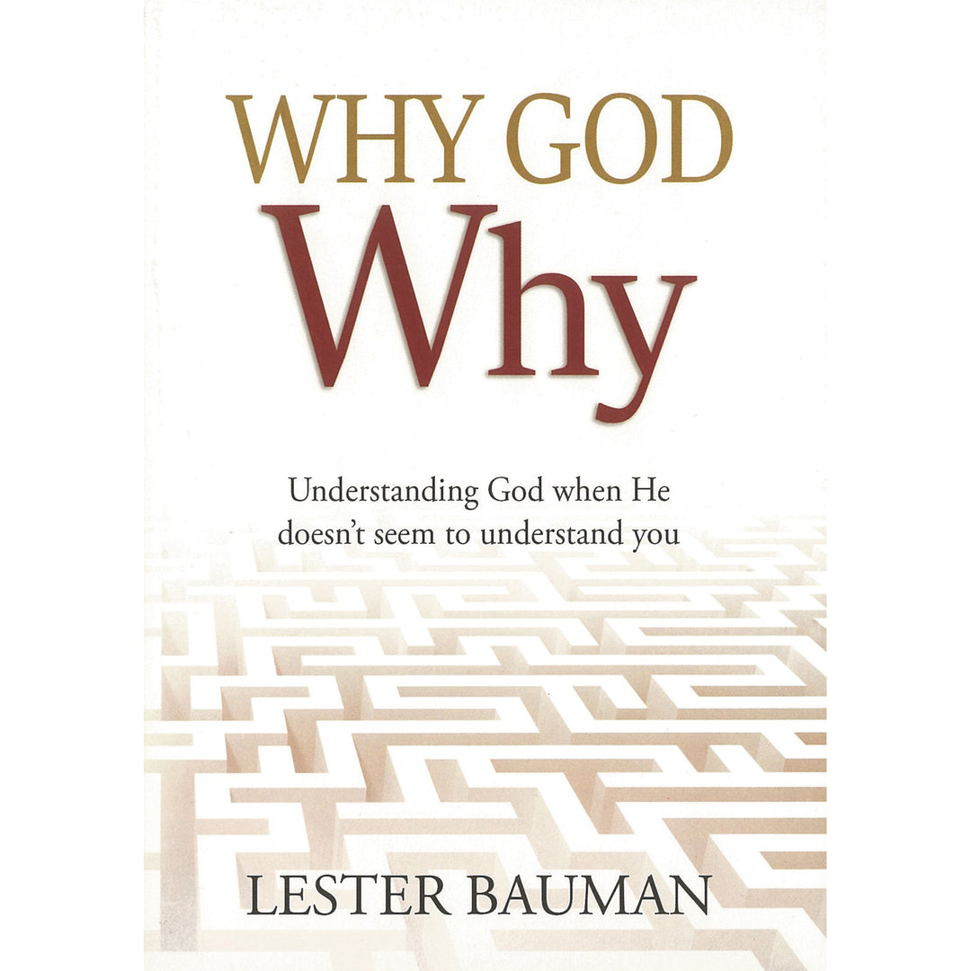 TGS Books Why God Why? Understanding God when He doesn't seem to ...