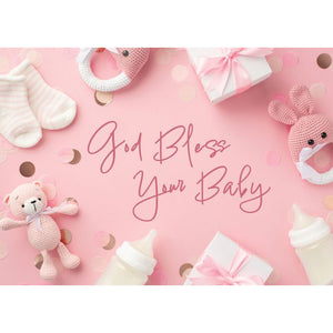 Front of Card 1: God Bless Your Baby, pink background