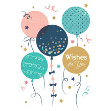 Front of Card 1: Wishes for You, pink, blue, and gold balloons and confetti