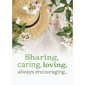 Front of Card 2: Sharing, caring, loving, always encouraging... straw hat on blanket with flowers