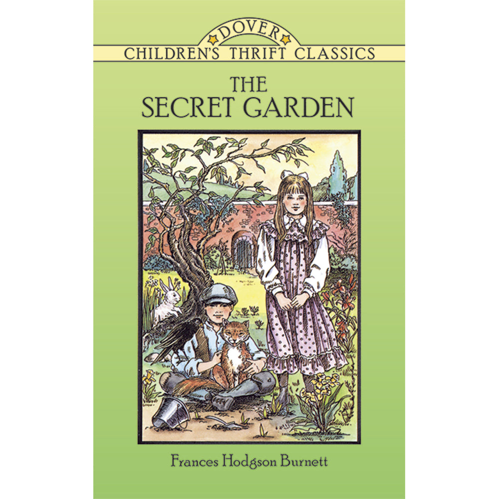 Dover Thrift Classics The Secret Garden by Frances Hodgson Burnett