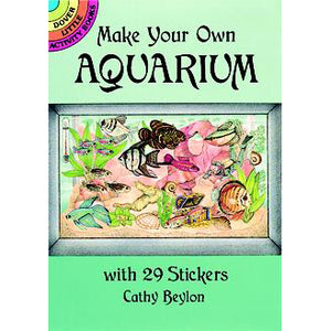 Dover Make Your Own Aquarium with 29 Stickers activity book