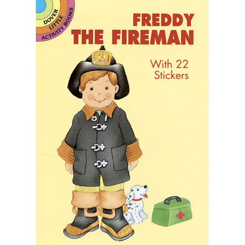 Dover Freddy the Fireman with 22 Stickers activity book