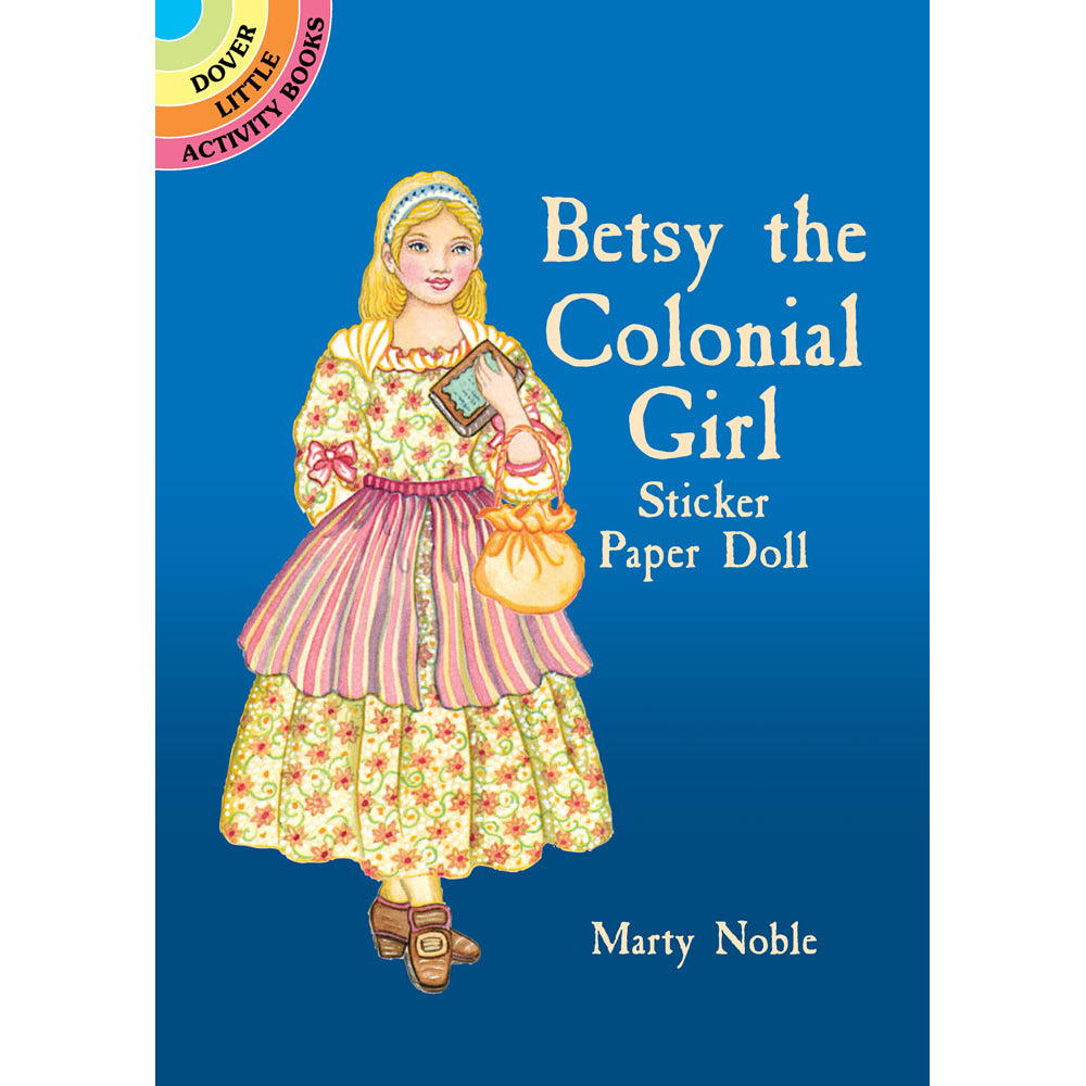 Dover Betsy the Colonial Girl Sticker activity book