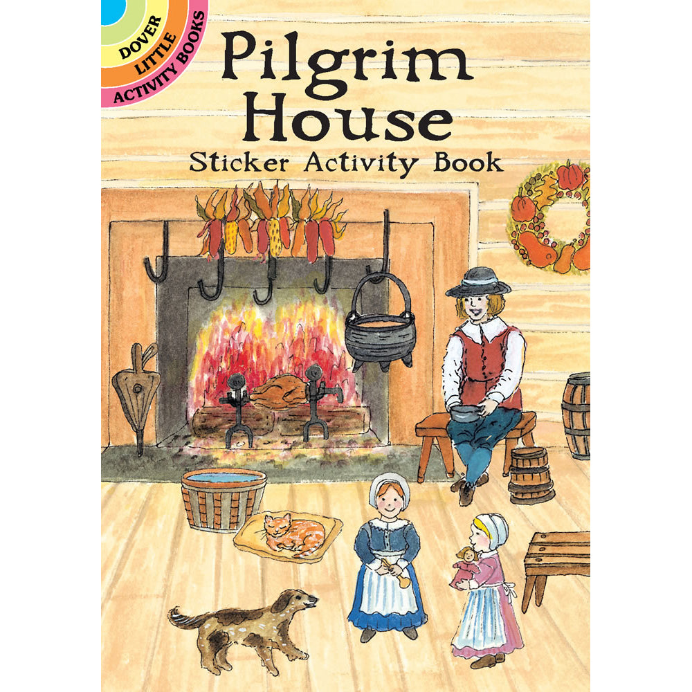 Dover Pilgrim House Sticker Activity Book 0486426289 – Good's Store Online