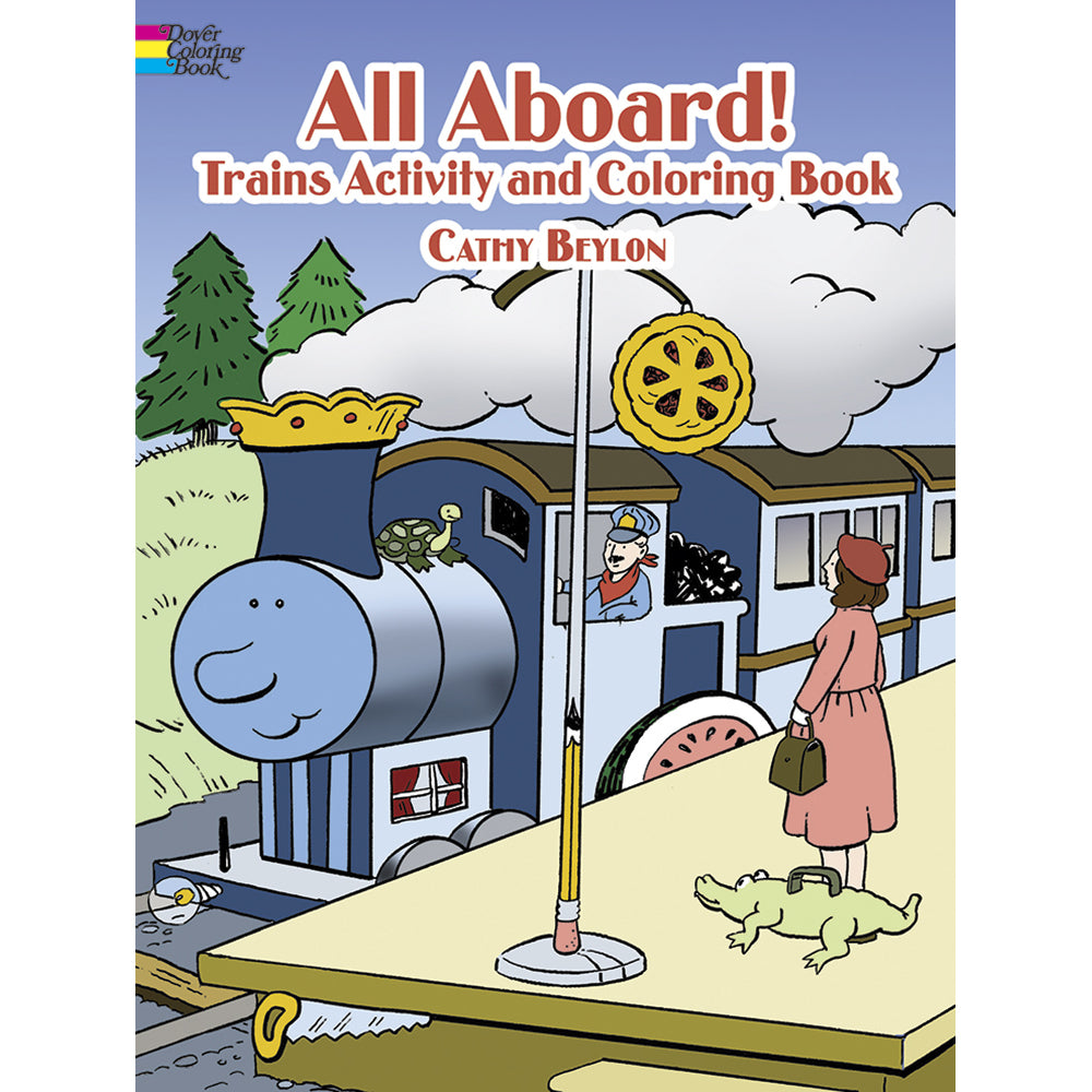 Dover All Aboard! Trains Activity and Coloring Book 0486451747