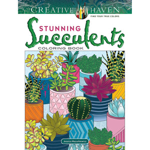 Dover Creative Haven Stunning Succulents Color Book