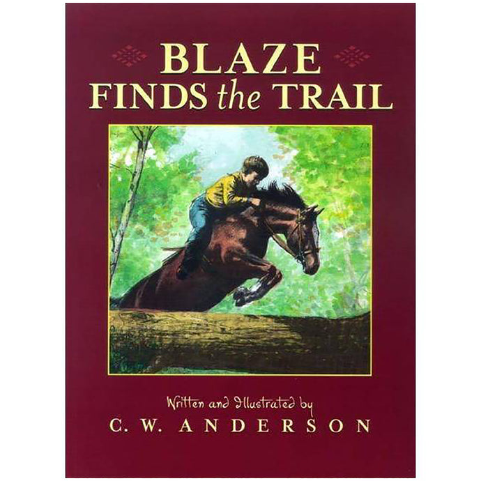 Blaze Finds the Trail 0689835205