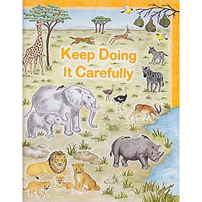 Preschool - Keep Doing It Carefully 10035