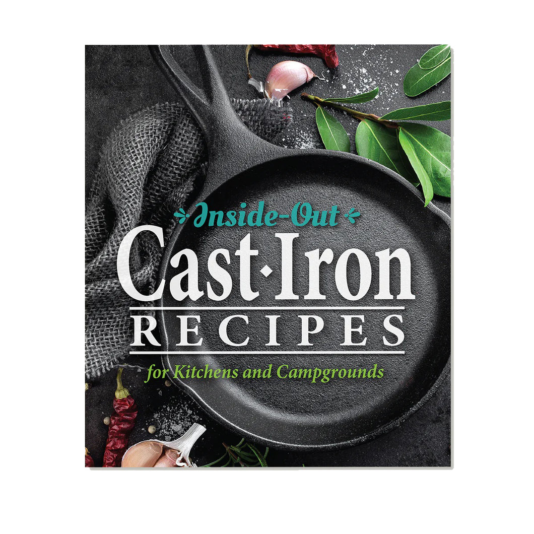 Inside-Out Cast Iron Recipes Cookbook 2921