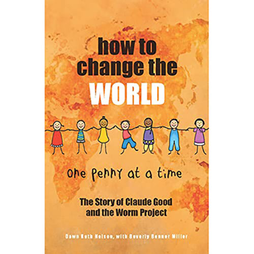 How to Change the World One Penny at a Time 4413