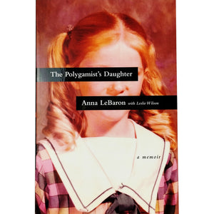 The Polygamist's Daughter 5172