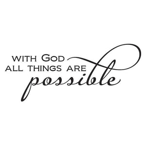 With God All Things Vinyl Wall Decal 6004