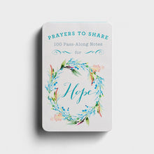 Prayers to Share for Hope - 100 Pass-Along Notes Front Cover