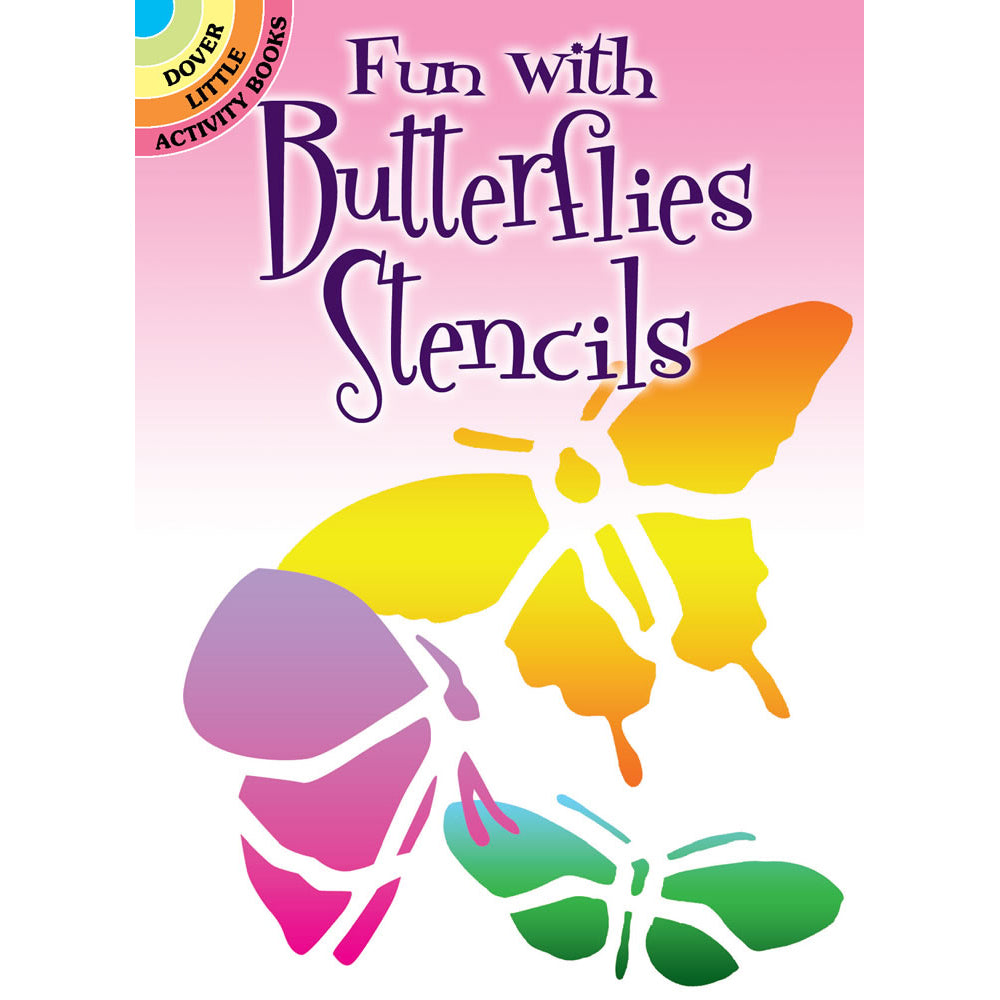 Dover Fun with Butterflies Stencils activity book