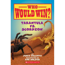 Who Would Win? Tarantula vs Scorpion 9780545301725