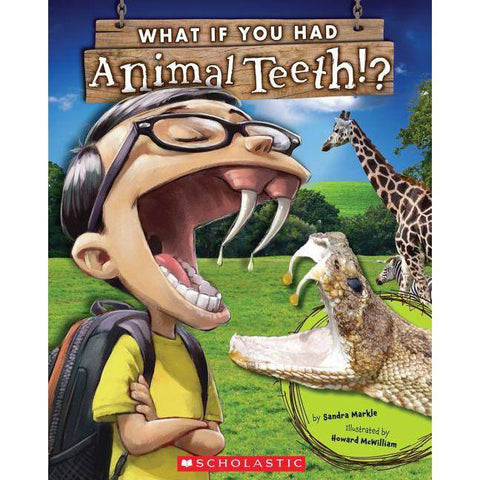 What If You Had Animal Teeth? 9780545484381