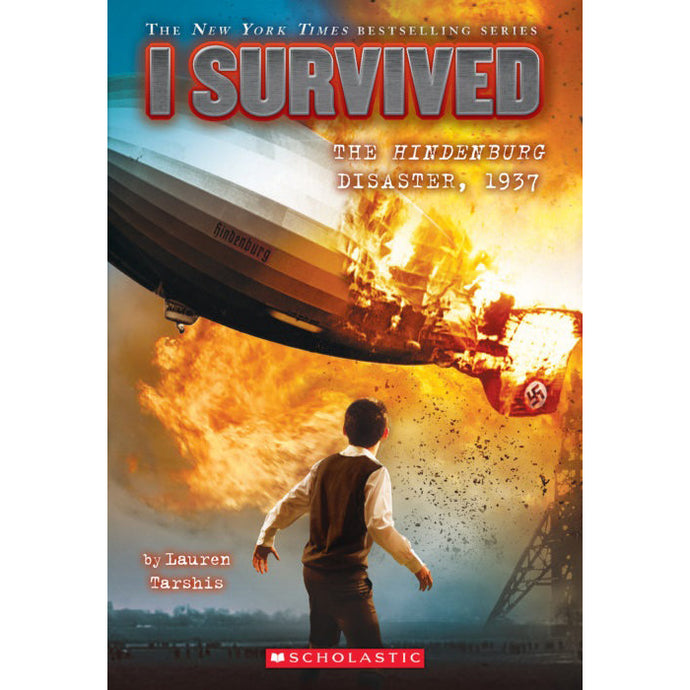 I Survived #13: the Hindenburg Disaster, 1937 9780545658508