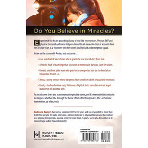 Help from Heaven True Stories of Rescues, Miracles, and Answered Prayers from a First Responder Back Cover