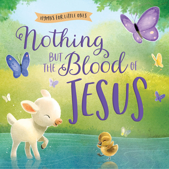 Nothing but the Blood of Jesus Front Cover