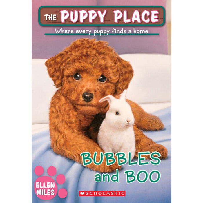 The Puppy Place: Bubbles and Boo 9781338069006