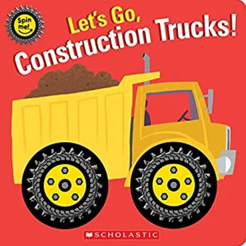 Let's Go, Construction Trucks! 9781338256819