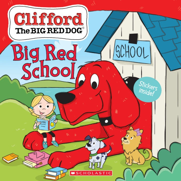 Clifford the Big Red Dog: Big Red School 9781338530681