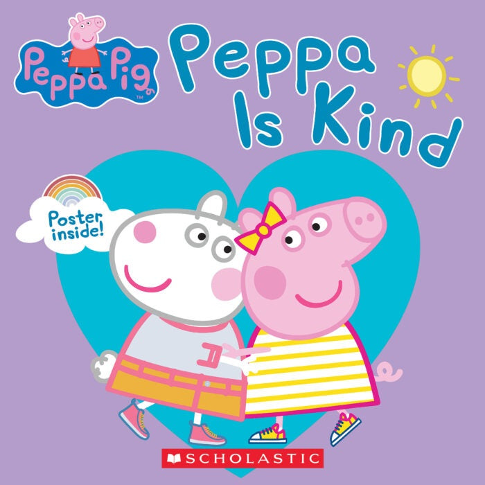 Peppa is Kind 9781338584684
