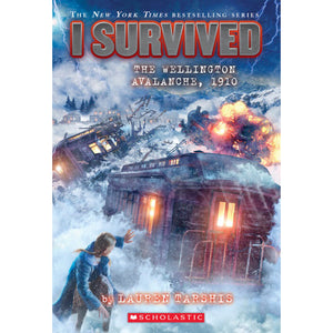 I Survived #22: the Wellington Avalanche 1910 9781338752564