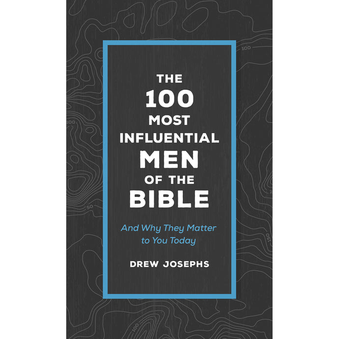 The 100 Most Influential Men of the Bible Front Cover