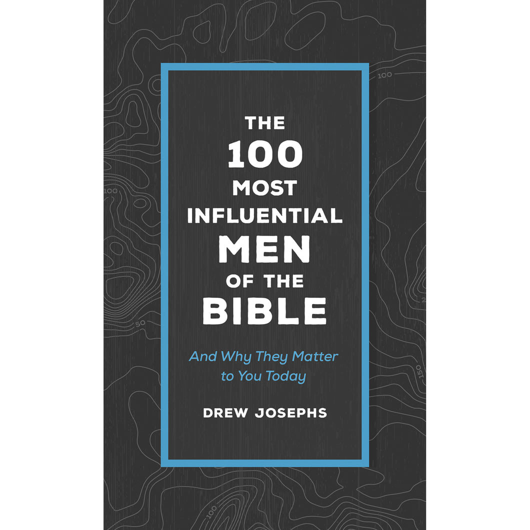 The 100 Most Influential Men of the Bible Front Cover