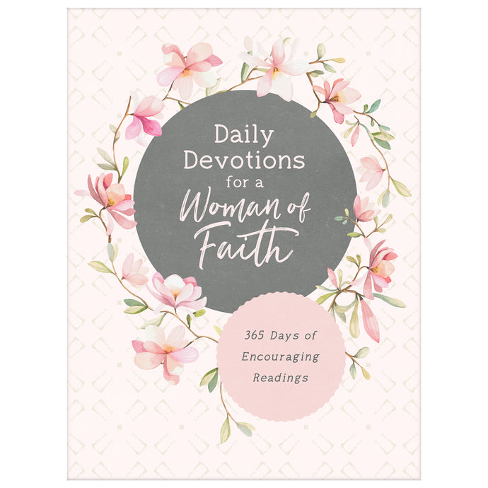 Daily Devotions for a Woman of Faith Front Cover