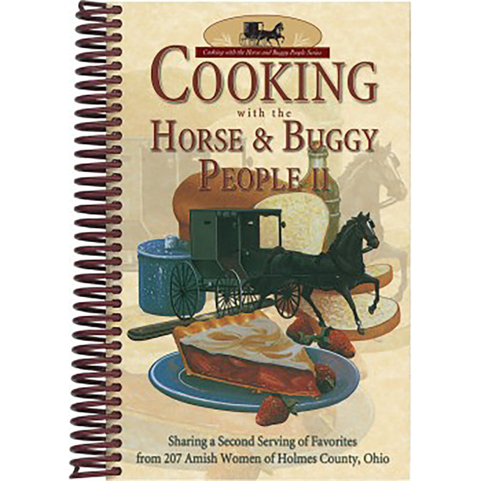 Cooking with Horse and Buggy People II Cookbook