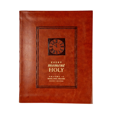 Every Moment Holy Volume II