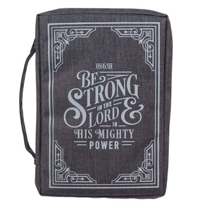 Be Strong in the LORD Gray Value Bible Cover - Ephesians 6:10 Front Cover