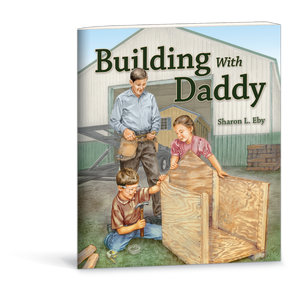 Building with Daddy book by Sharon L. Eby 9780878136797