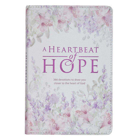 A Heartbeat of Hope Devotional for Women Front Cover