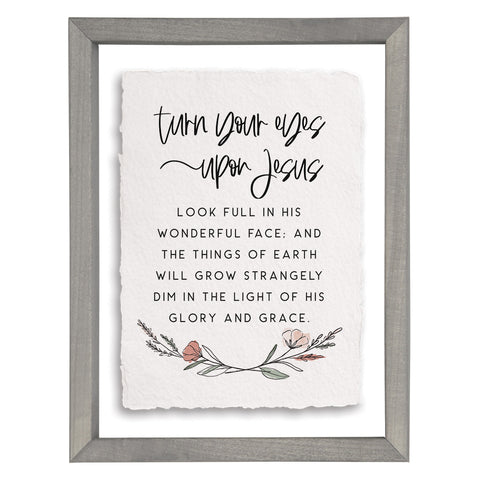 Turn Your Eyes Upon Jesus Sign FAR1098