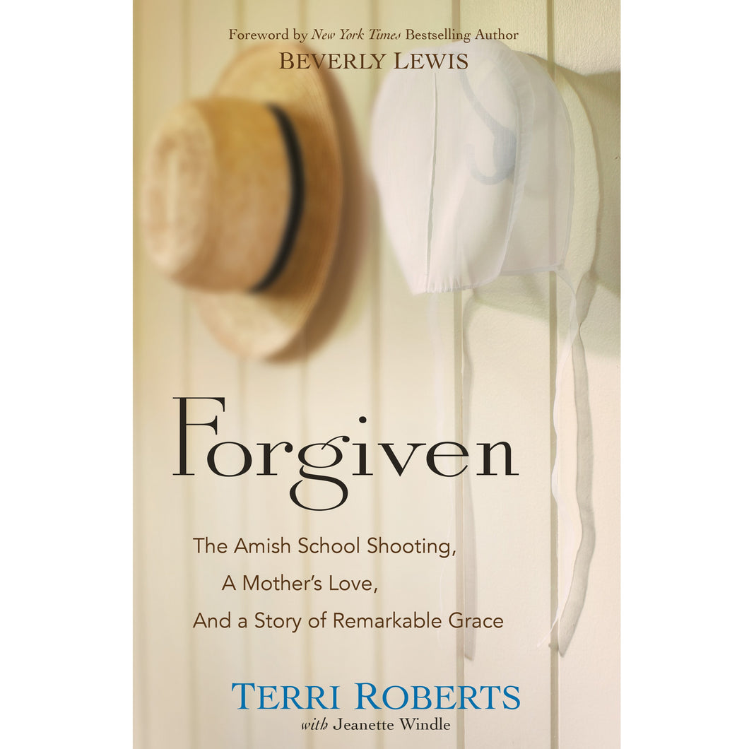 Forgiven, Book by Terri Roberts 9780764217326