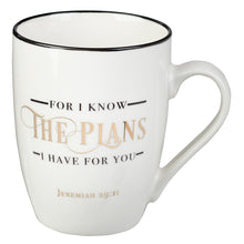 I Know the Plans Ceramic Coffee Mug MUG562