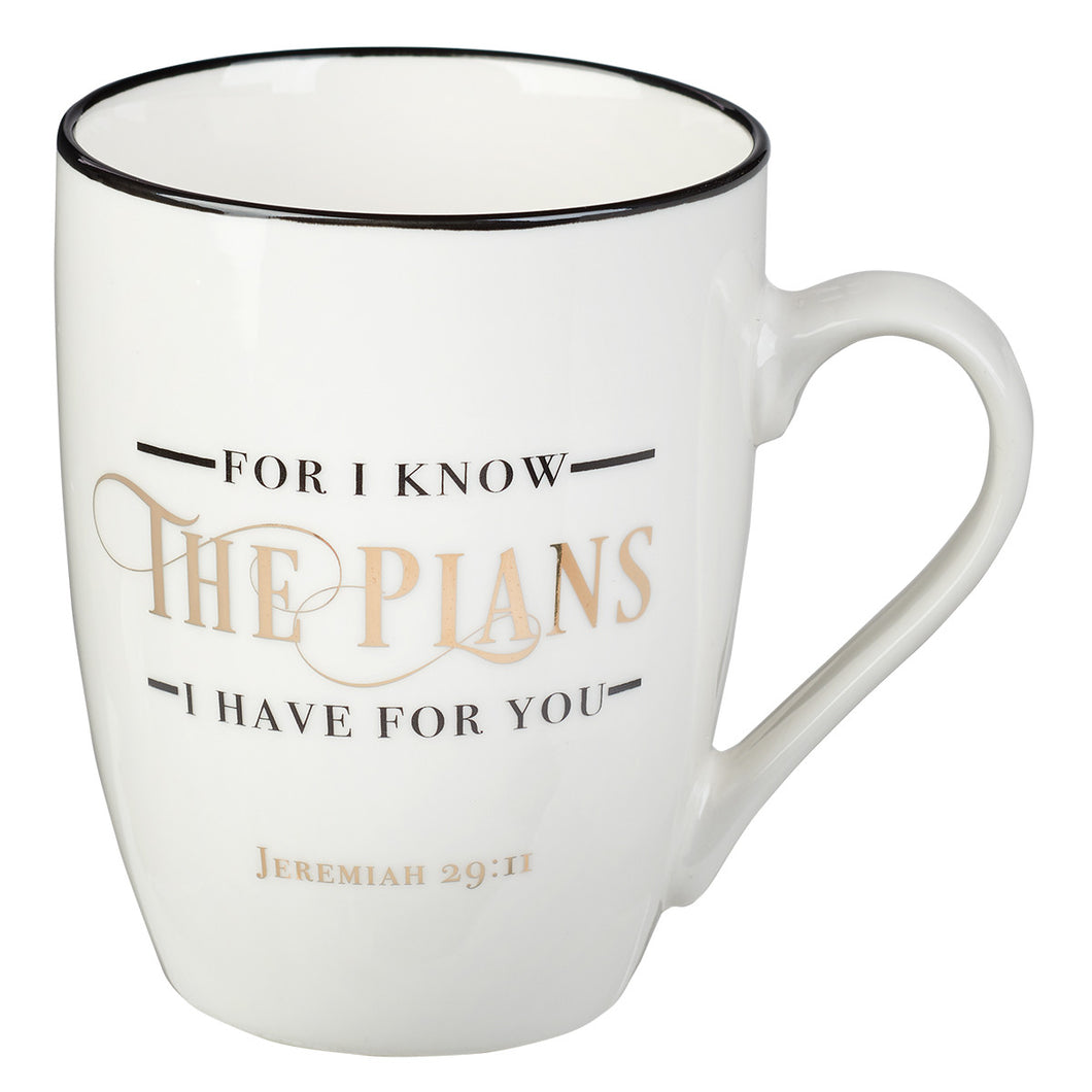 I Know the Plans Ceramic Coffee Mug MUG562