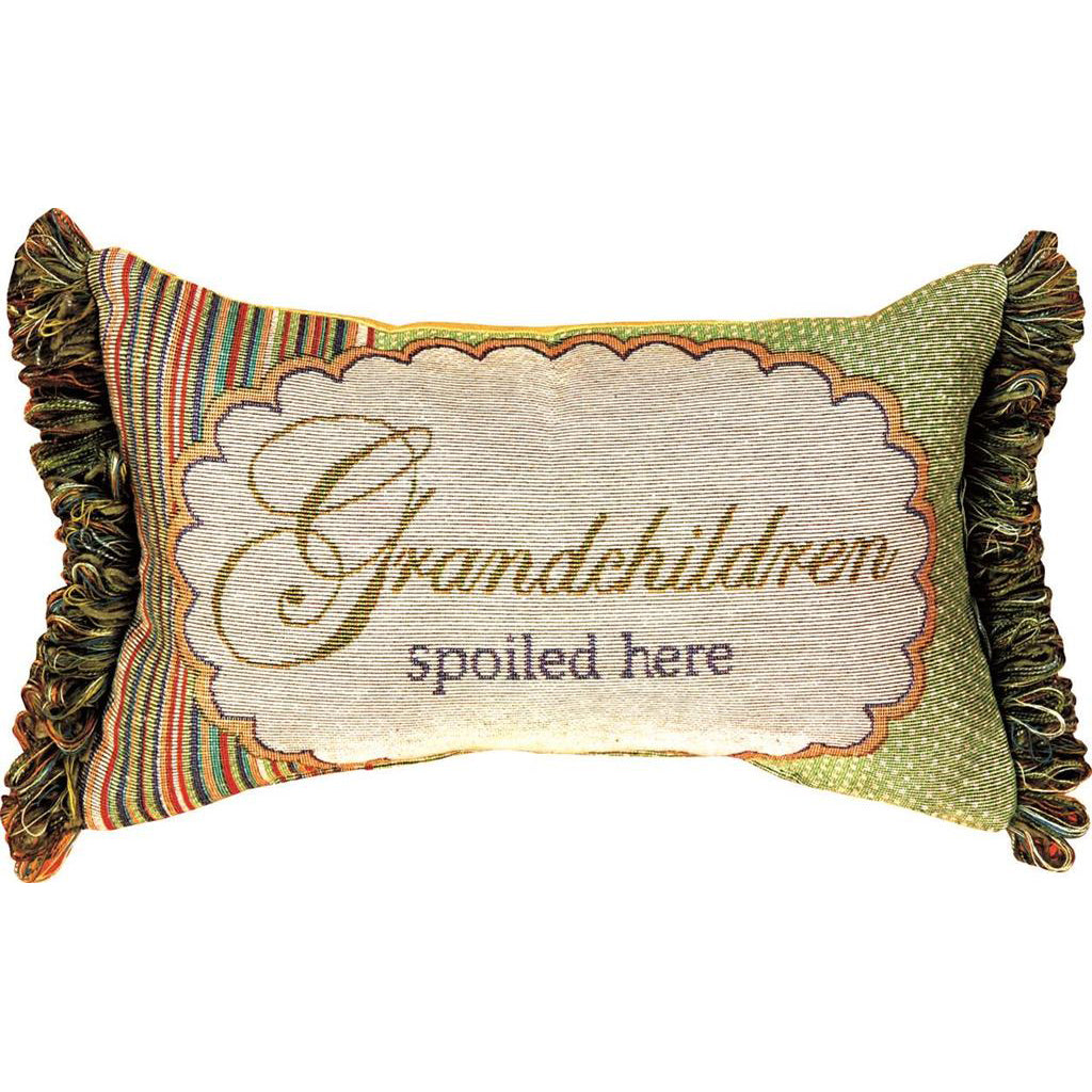 Grandchildren Spoiled Here Fringed Pillow TWGCS