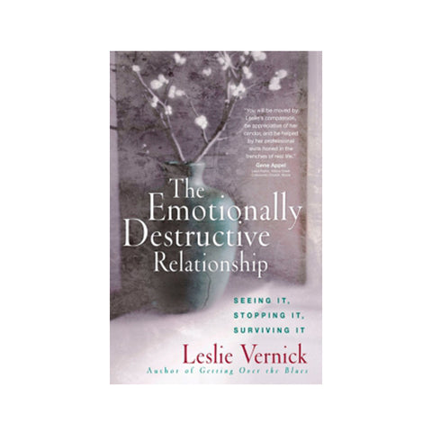 The Emotionally Destructive Relationship 9780736980326