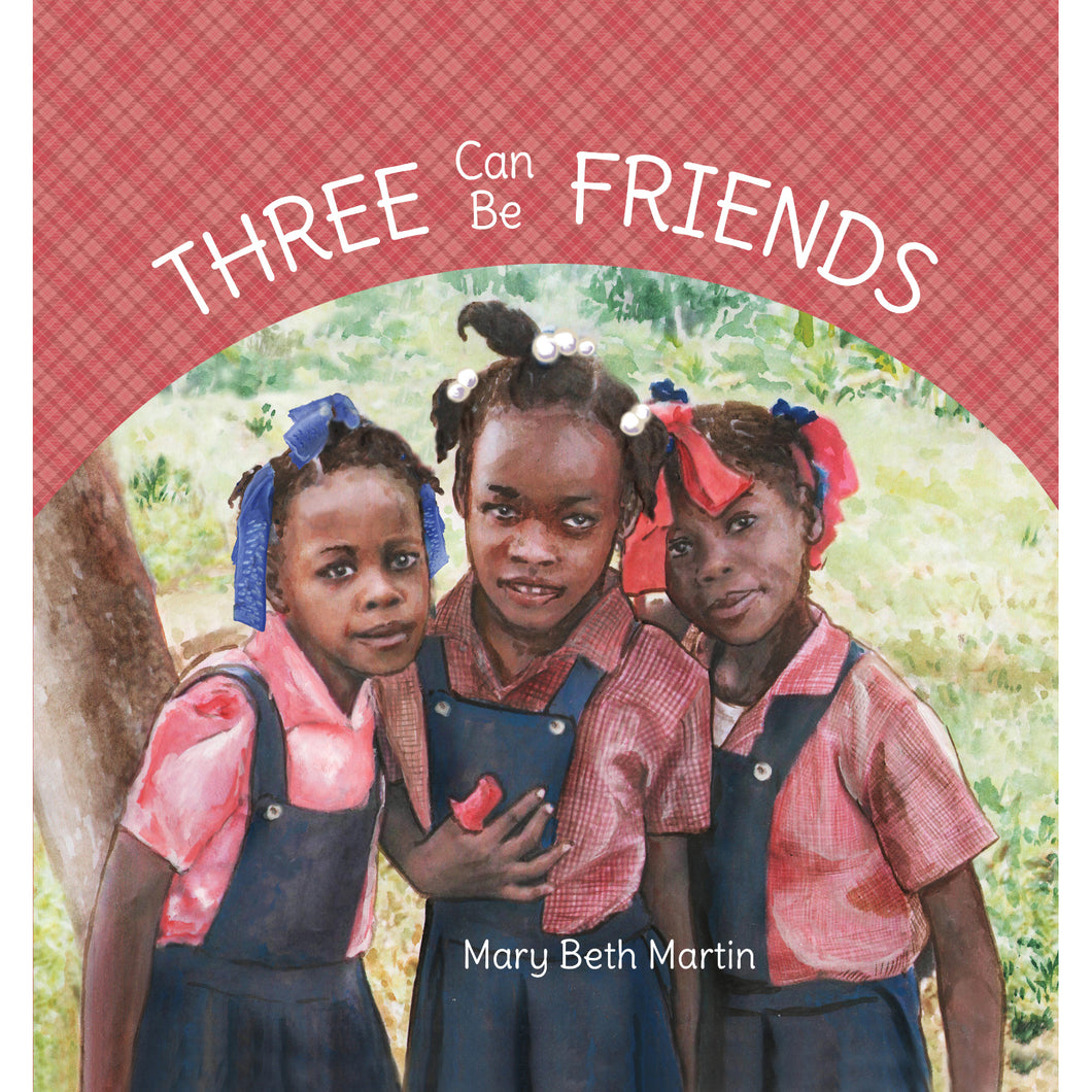 Three Can Be Friends book by Mary Beth Martin.