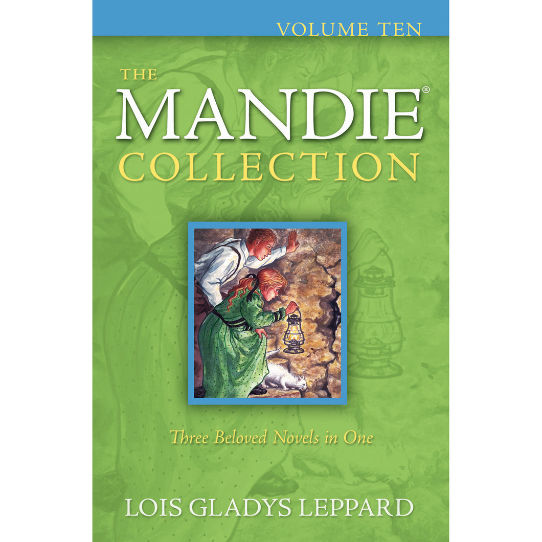 Volume 10 of The Mandie Collection, Book by Lois Gladys Leppard 9780764209338