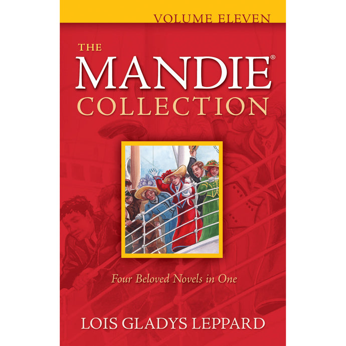 Volume 11 of The Mandie Collection, Book by Lois Gladys Leppard 9780764209536