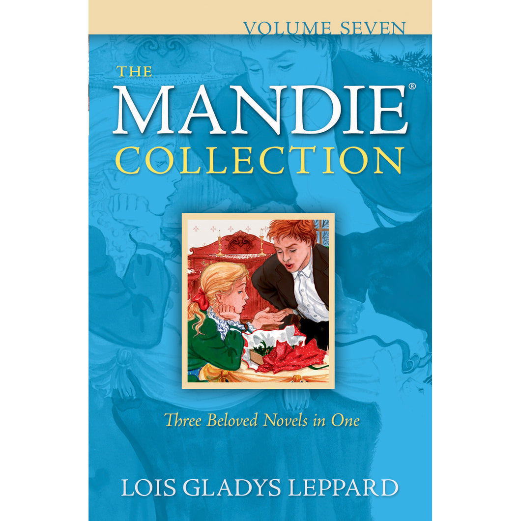 Volume 7 of The Mandie Collection, Book by Lois Gladys Leppard 9780764208782