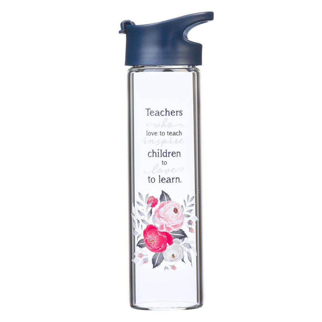 Teachers Who Love To Teach Glass Water Bottle Front 