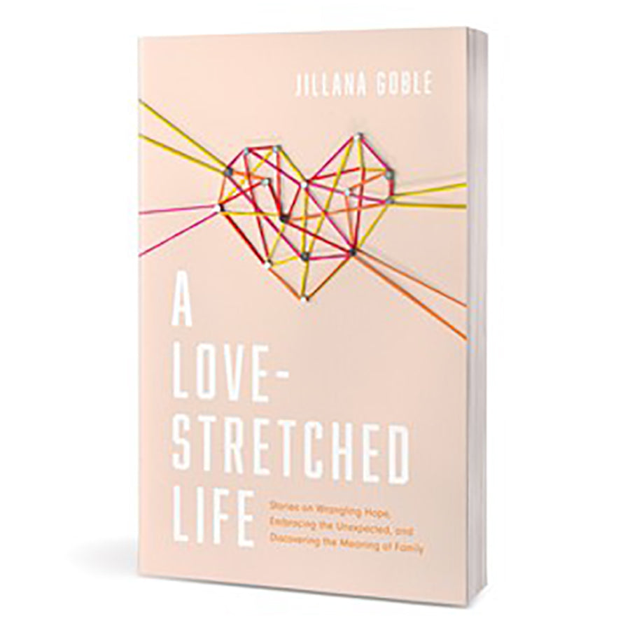 A Love-Stretched Life