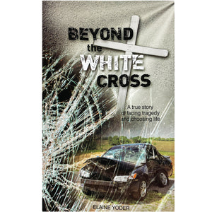 Beyond the White Cross